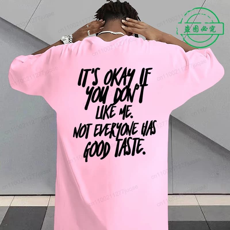 T-shirt à manches courtes avec slogan « C'est normal si tu ne m'aimes pas » pour hommes et femmes, t